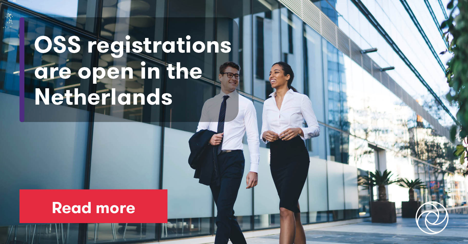 OSS registrations are open in the Netherlands Grant Thornton Netherlands