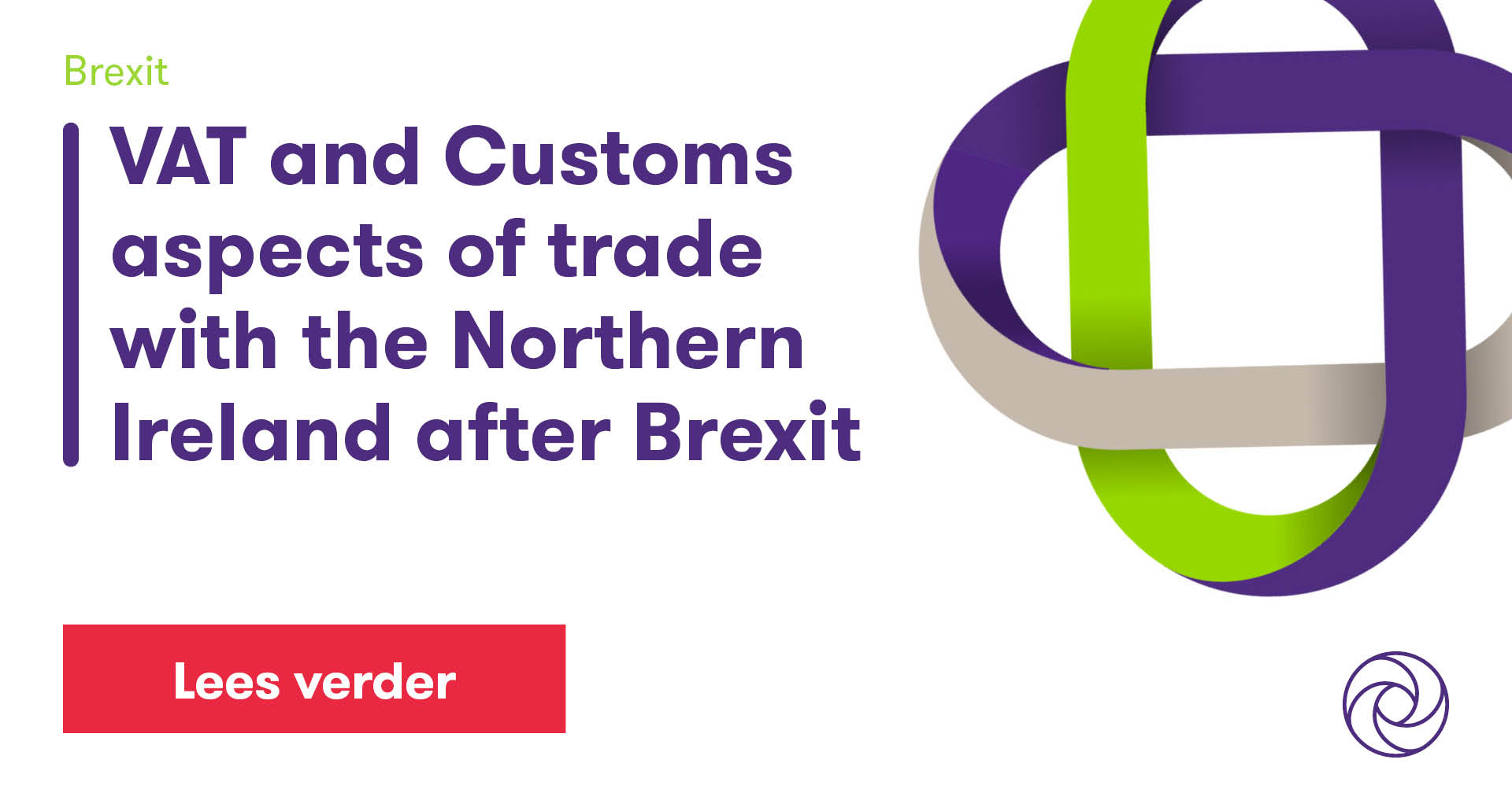 VAT and Customs aspects of trade with the Northern Ireland after Brexit