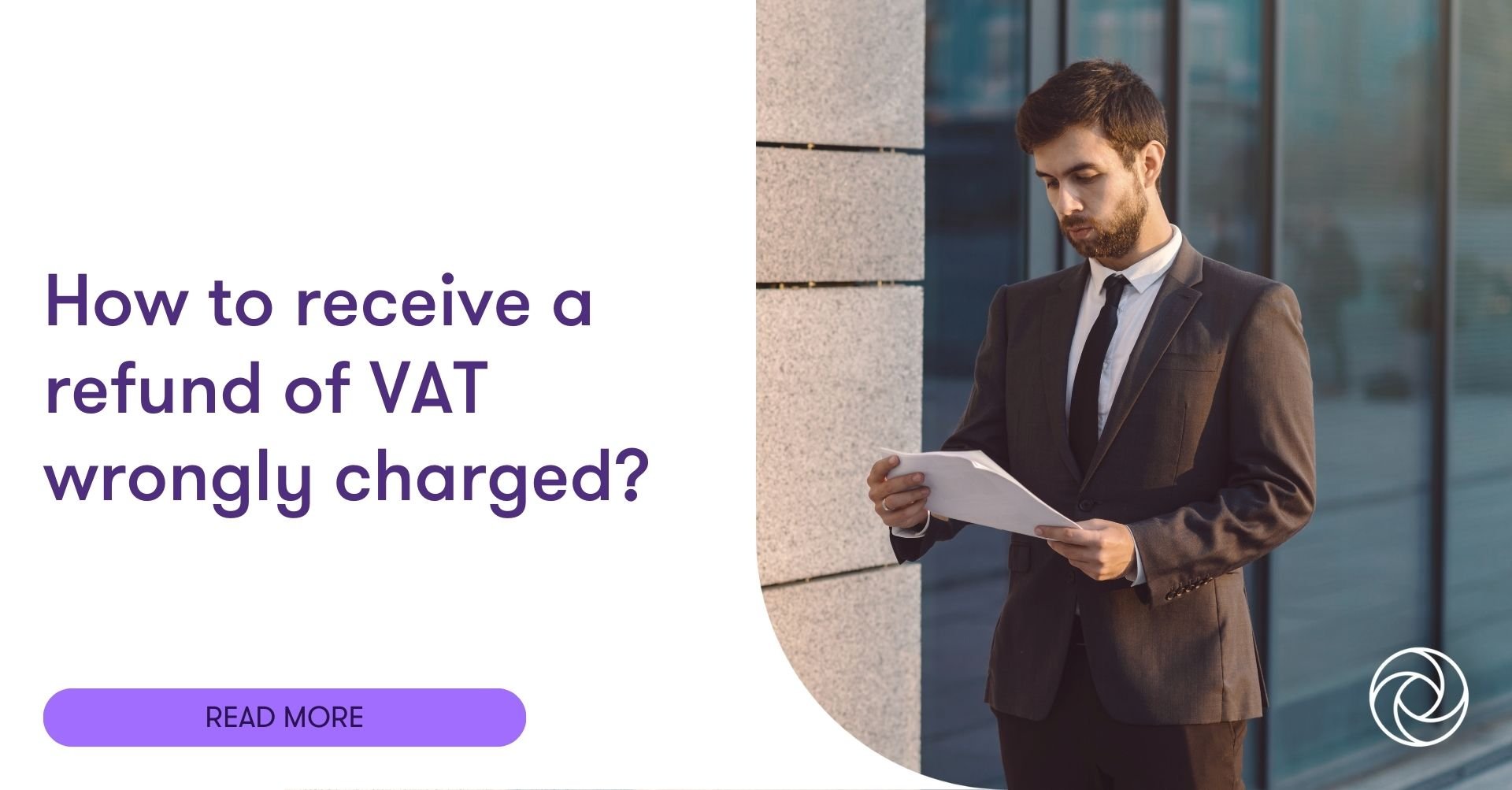 How to receive a refund of VAT wrongly charged? Grant Thornton